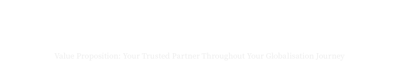 价值主张您全球化进程中值得信赖的支持力量